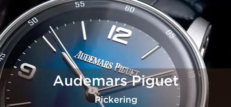  Audemars Piguet Pickering