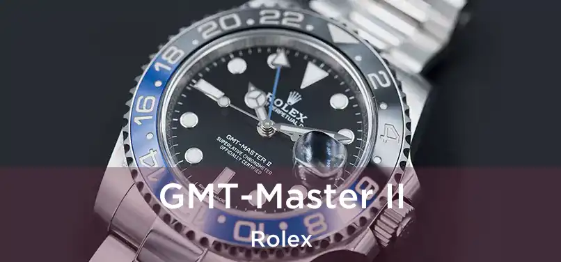  GMT-Master II Rolex