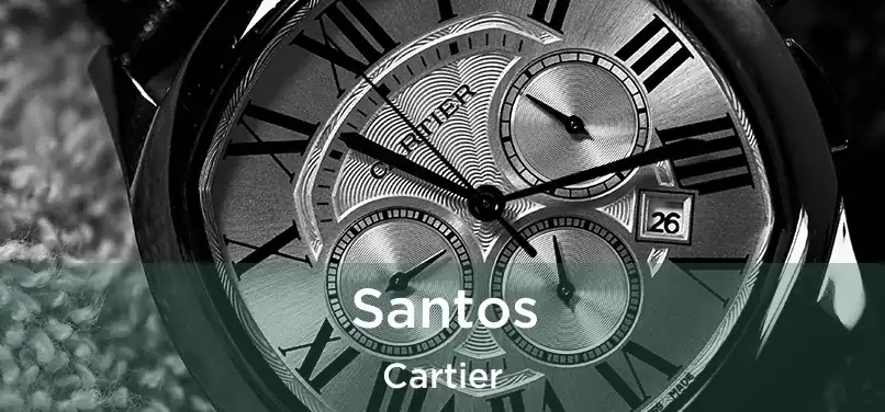  Santos Cartier