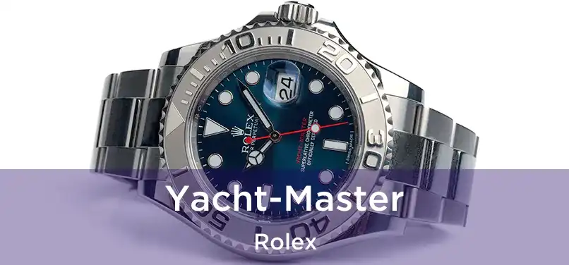 Yacht-Master Rolex